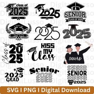 Graduation SVG Bundle, 2025 Graduation svg, 2025 grad svg, Graduation Cap svg, Class of 2025 png, Graduation topper svg, Senior 2025 svg