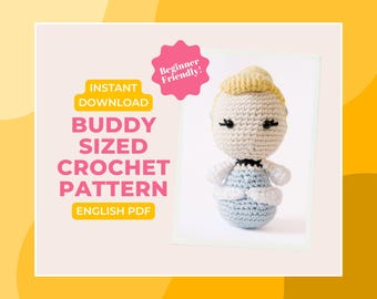 Amigurumi Crochet Doll Pattern - Princess Cinderella - Buddy Size - English PDF Instant Download