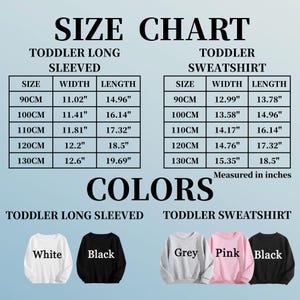 May include: A size chart for toddler long-sleeved shirts and sweatshirts, with measurements in inches. The chart includes sizes from 90cm to 130cm, with width and length details. Colors include white, black, grey, and pink.