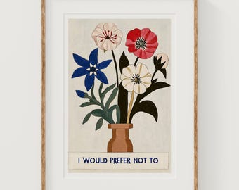 Vintage Floral Print: Bartleby Quote, Literary Home Decor (Digital Download)