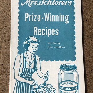 Vintage 1953 Mrs. Schlorer’s Mayonnaise Winning Recipe Booklet Philadelphia PA