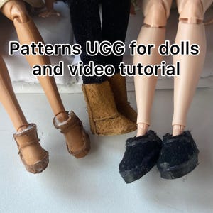 May include: Doll-sized UGG-style boots in brown and black, with a white interior, are displayed on doll legs. The image includes the text "Patterns UGG for dolls and video tutorial".