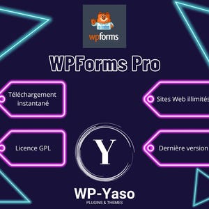 Peut inclure: Publicit&eacute; num&eacute;rique pour WPForms Pro, avec un logo d'ours et des accents n&eacute;on bleus et roses. Le texte comprend "WPForms Pro", "T&eacute;l&eacute;chargement instantan&eacute;", "Sites Web illimit&eacute;s", "Licence GPL" et "Derni&egrave;re version".