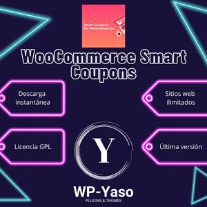 May include: A promotional graphic for WooCommerce Smart Coupons, with white and pink text on a dark blue background. The image includes the text "WooCommerce Smart Coupons", "Descarga instantánea", "Sitios web ilimitados", "Licencia GPL", and "Última versión".