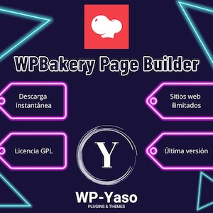 Könnte beinhalten: Dunkelblaue Grafik mit neonblauen und rosa Akzenten. Der Text "WPBakery Page Builder" steht oben. Darunter vier rosa Tags mit weißem Text: "Descarga instantánea", "Sitios web ilimitados", "Licencia GPL" und "Última versión".