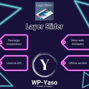 Puede incluir: Un gráfico digital de color morado oscuro para LayerSlider con triángulos azul neón, un logotipo Y blanco central y cuatro etiquetas con borde rosa que contienen el texto: Descarga instantánea, Sitios web ilimitados, Licencia GPL y Última versión.