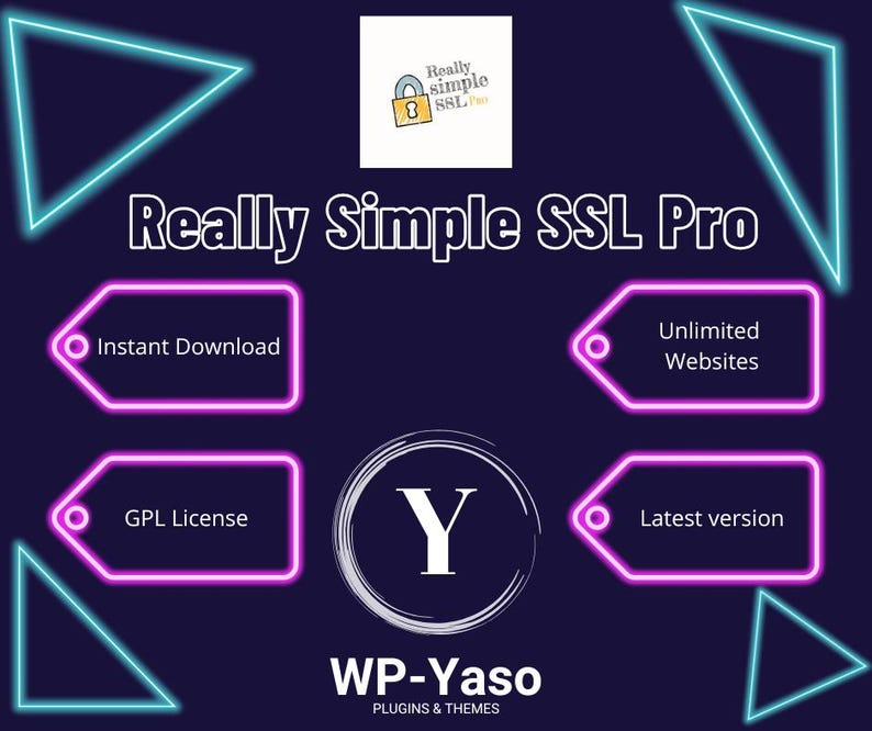 Pode incluir: Um gr&aacute;fico digital roxo escuro para Really Simple SSL Pro com um log&oacute;tipo branco de um cadeado, caixas de texto com contorno rosa n&eacute;on e tri&acirc;ngulos ciano. O texto inclui Instant Download, Unlimited Websites, GPL License e Latest version.