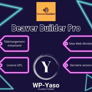 May include: A digital graphic with the text "Beaver Builder Pro" and the "beaverbuilder" logo. The image features neon blue and pink geometric shapes and text boxes with phrases like "Instant Download" and "Unlimited Websites."