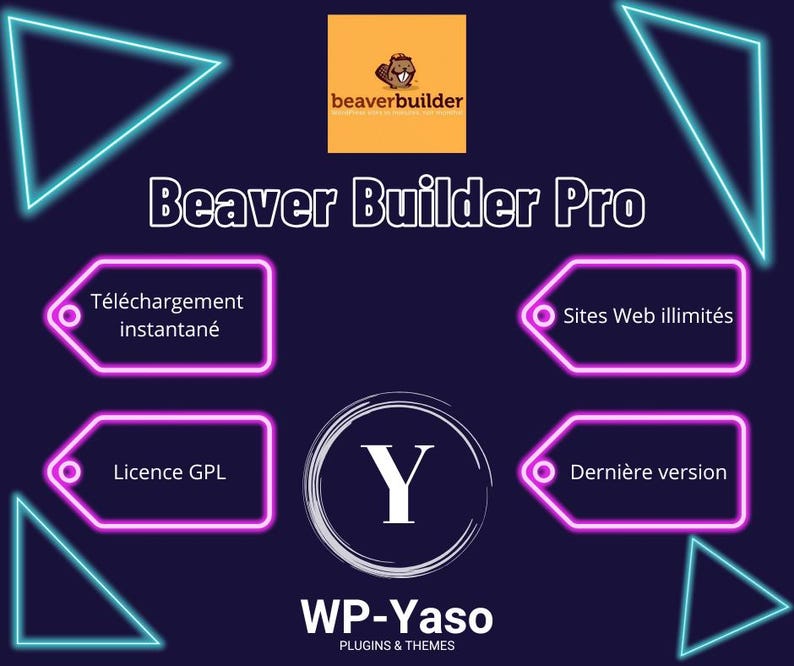 May include: A digital graphic with the text "Beaver Builder Pro" and the "beaverbuilder" logo. The image features neon blue and pink geometric shapes and text boxes with phrases like "Instant Download" and "Unlimited Websites."