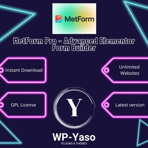 以下が含まれることがあります： MetFormのロゴと「MetForm Pro - Advanced Elementor Form Builder」のテキストが表示されたデジタルグラフィック。 「Instant Download」、「Unlimited Websites」、「GPL License」、「Latest version」などの機能が強調されています。 WP-Yasoのロゴも表示されています。