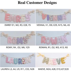 May include: A collection of six fabric letter banners featuring names like EMREY, VIENNA, ROMY, ROWAN, LAUREN, and MAEVE. Each banner consists of stuffed, patterned, and solid-colored fabric letters strung on a cord with decorative bows at the ends.