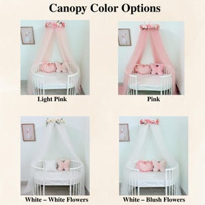 Puede incluir: Cuatro cunas con opciones de color de dosel bajo el t&iacute;tulo Canopy Color Options. Las cunas cuentan con cortinas de tela transparente rematadas con detalles florales y cojines en forma de coraz&oacute;n o mariposa. Las etiquetas incluyen Light Pink, Pink, White &ndash; White Flowers y White &ndash; Blush Flowers.