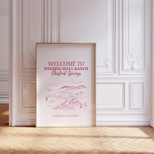 Welcome to Wishing Well Ranch Chestnut Springs | bookish printable wall art print | White and pink