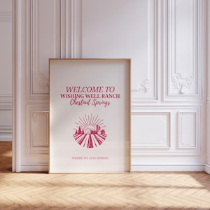Welcome to Wishing Well Ranch Chestnut Springs | bookish printable wall art print | cream and pink