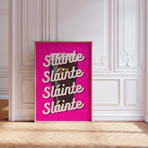 Irish printable wall print | Slainte | Guinness | Pink