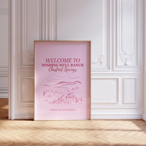 Welcome to Wishing Well Ranch Chestnut Springs pink printable wall art print