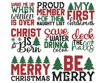 Christmas Quote Embroidery File , Funny Holiday Saying Embroidery Design, Five Sizes  ,Instant Download, 8 Design