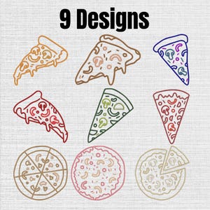 May include: A digital collection of 9 Designs featuring pizza graphics. The set includes six individual pizza slices and three whole pizzas, rendered in various outline colors including orange, brown, blue, red, green, and pink.