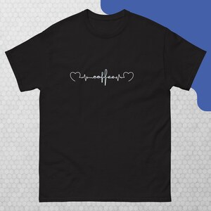 Heartbeat Coffee T-Shirt - Pulse Drink Heartbeat  Unisex Heartbeat T-Shirt Heartbeat Tee Coffee Lover T-shirt.