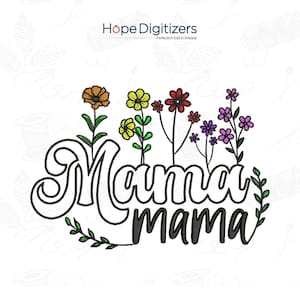 Diseño de bordado con apliques de flores "Mamá Mamá", archivo de apliques para el Día de la Madre, patrón de bordado a máquina