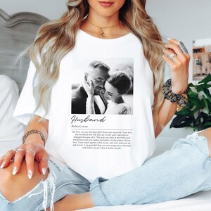 Camiseta personalizada para marido com foto e carta de amor | Camiseta romântica personalizada para ele | Ideia de presente de aniversário ou casamento para o cônjuge