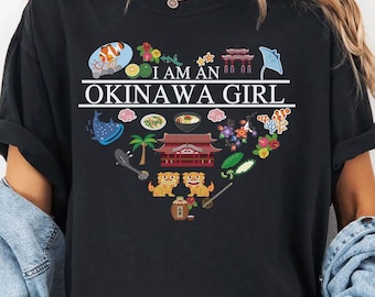 I Am an Okinawa Girl T-Shirt – Colorful Island Icons Tee – Shuri Castle, Shisa, Food & Nature – Okinawan Pride Gift for Women