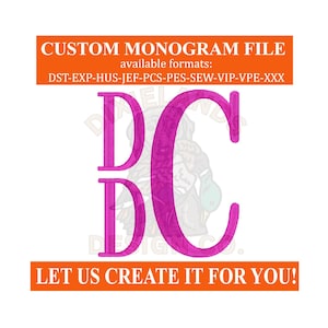 May include: A custom monogram file design featuring the letters "BC" in a vibrant pink hue. The design is set against a white background, with orange text at the top and bottom stating "CUSTOM MONOGRAM FILE" and "LET US CREATE IT FOR YOU!"
