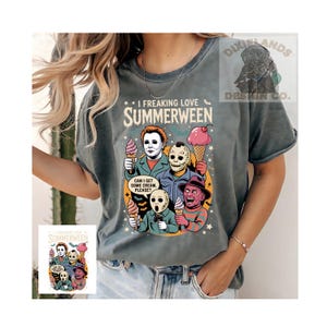 May include: Gray t-shirt with a graphic featuring horror movie characters holding ice cream cones. The text "I Freaking Love Summerween" is above the characters, with "Can I get some cream, please?" in a speech bubble.