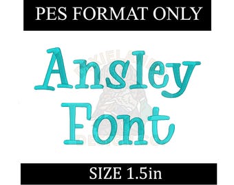 Ansley Embroidery Font Design: full Font Monogram (PES, 1.5in) (Digital Download)