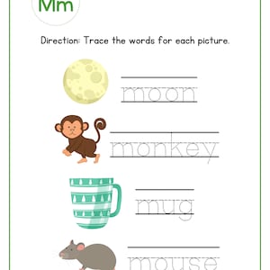 May include: Educational worksheet featuring the letter "Mm" with illustrations of a moon, monkey, mug, and mouse. Each image has a corresponding word to trace, promoting early literacy skills. The worksheet has a green border.