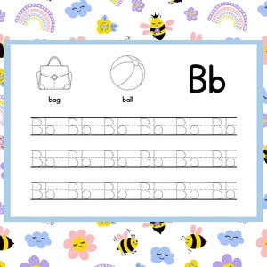 May include: A children's educational worksheet featuring the letter "Bb". The worksheet includes illustrations of a bag and a ball, along with dotted lines for tracing the letter. The background is decorated with bees, rainbows, flowers, and clouds.
