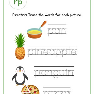 May include: Educational worksheet featuring the letter "P" with illustrations of a pan, pineapple, penguin, and pizza. The worksheet includes dotted lines for tracing the words associated with each image.
