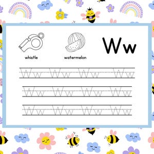 May include: A children's educational worksheet with a white background and a light blue border. The worksheet features illustrations of a whistle and a watermelon, along with the letter "W" and tracing lines for practice. The background is decorated with bees, flowers, rainbows, and clouds.