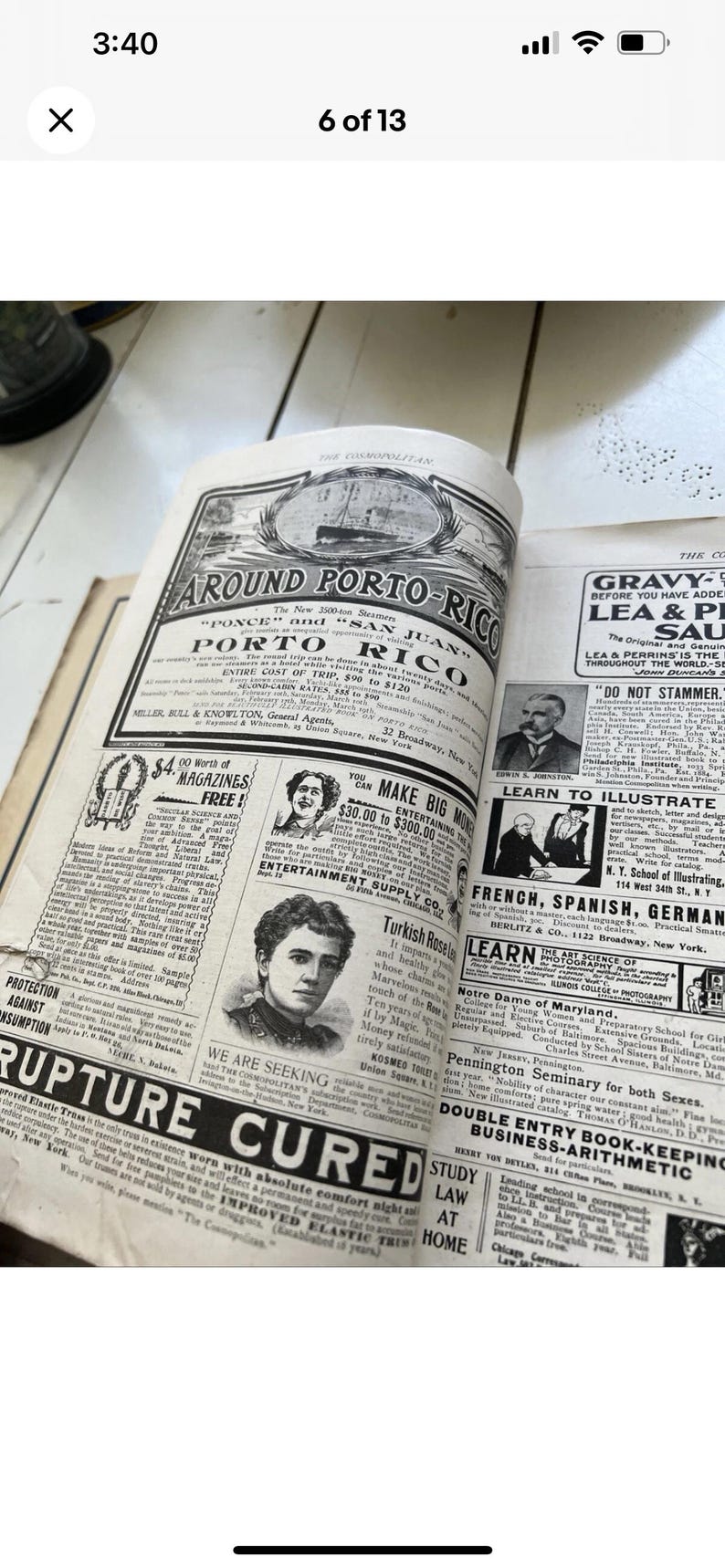 May include: A spread from an old magazine, displaying various advertisements and articles. Headlines read "Around Porto Rico" and "Rupture Cured." The pages show signs of age, with vintage fonts and illustrations, typical of the era.