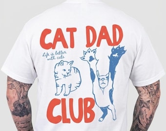 Cat Dad Club T-Shirt, Comfort Colors® 100% Cotton Tee