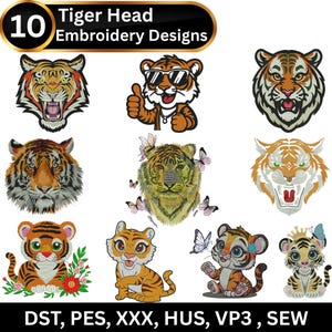 May include: A collection of ten tiger head embroidery designs. The designs include various styles, from realistic to cartoonish, with different expressions and details. The image also includes the text "10 Tiger Head Embroidery Designs" and file type abbreviations.