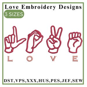 Love Sign Language Embroidery Design, Hand Sign Machine  Pattern, Digital Download in multiple formats JEF, DST etc.