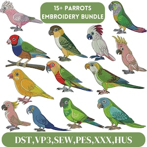 May include: A collection of colorful parrot embroidery designs. The image features various parrot illustrations in different poses and colors, with a green banner that reads "15+ PARROTS EMBROIDERY BUNDLE". The bottom banner displays embroidery file formats.
