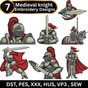 May include: Seven embroidery designs featuring medieval knights in silver armour with red plumes and capes, shown in various poses with swords and shields. The text reads 7 Medieval knight Embroidery Designs and DST, PES, XXX, HUS, VP3, SEW.