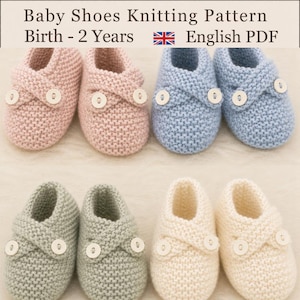 May include: A digital document titled Baby Shoes Knitting Pattern Birth - 2 Years English PDF featuring four pairs of knitted baby shoes in pink, blue, sage green, and cream. Each pair has a crossover strap secured with two white buttons.