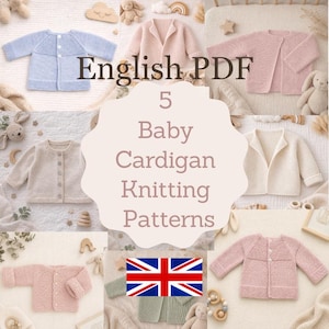 May include: A collection of five baby cardigans in various pastel colors including light blue, soft pink, cream, and beige. The cardigans feature different knitting textures, button closures, and long sleeves. The text reads English PDF 5 Baby Cardigan Knitting Patterns.