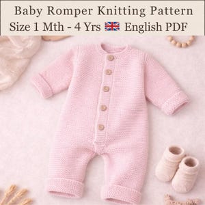 May include: A light pink knitted baby romper with long sleeves, cuffed hems, and a front button closure. The text at the top reads: Baby Romper Knitting Pattern, Size 1 Mth - 4 Yrs, English PDF. A pair of matching light pink knitted booties.