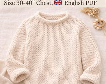 May include: A cream-colored chunky knit jumper with long sleeves and a round neckline. The text at the top reads: Ladies Super Chunky Jumper, Size 30-40" Chest, English PDF. A small decorative bundle of dried flowers is positioned to the right.