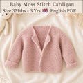 Easy Girls Boys Baby Moss Stitch Cardigan Knitting Patterns, 3 Mths - 3 years, PDF Download