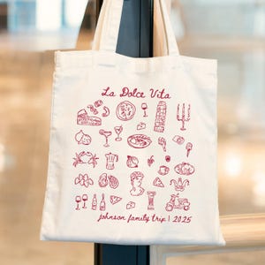 Custom Italy Family Trip Tote Bag: La Dolce Vita Souvenir
