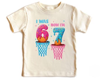 Basketball 7th Birthday Shirt, I Was 6 Now I'm 7 Birthday Shirt, Six Seven Birthday Shirt, 7 Year Old Girl Boy Gift, 67 Birthday Outfit