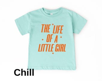 The Life of a Little Girl Shirt, Orange Glitter Showgirl Toddler Shirt, Showgirl Baby Onesie®, Showgirl Kids Tee, Baby Shower Gift for Girls