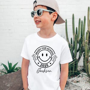 Custom Ready for School Shirt 2025, Personalized Back to School Tee, First Day of School Shirt with Name, School Outfit for Boys and Girls