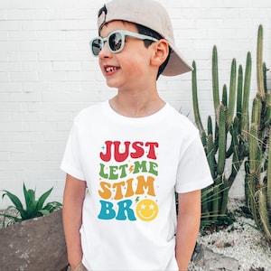 Just Let Me Stim Bro Kids Shirt: Autism Awareness Toddler Tee zdjęcie 1
