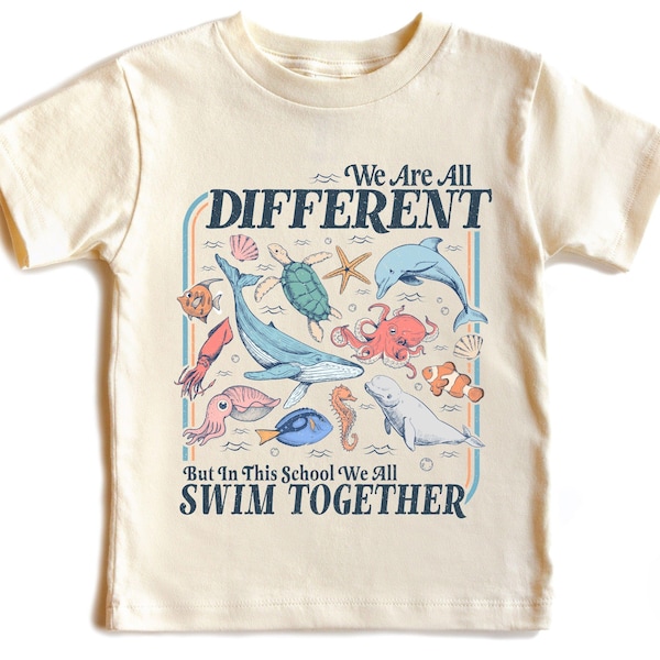 Inclusive Ocean Animals T-Shirt - We Are All Different Swim Together: School Kids & Teacher Tee